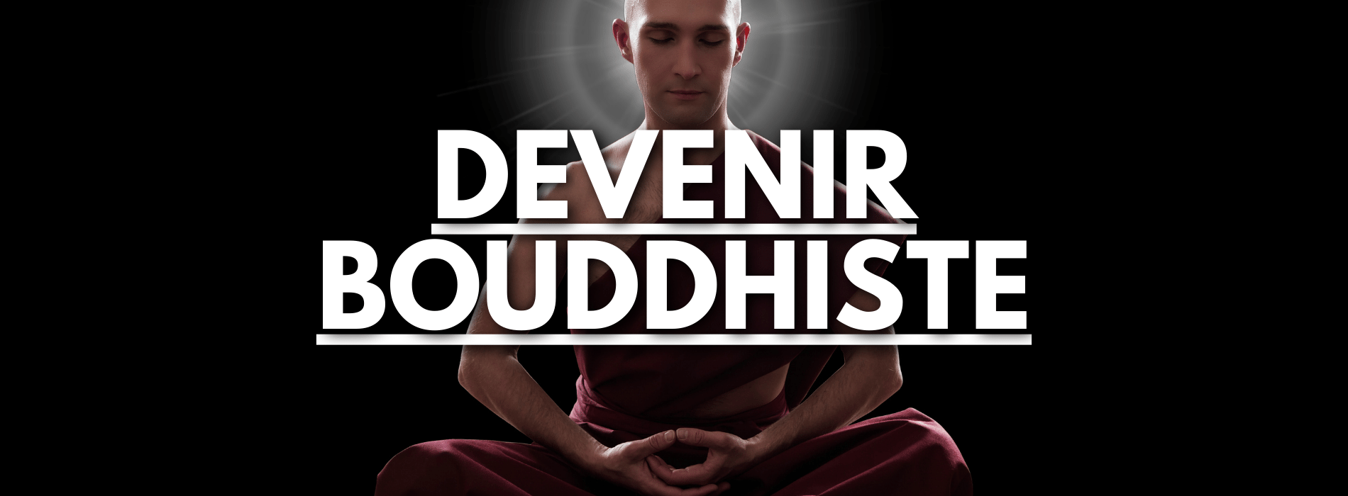 je-veux-devenir-bouddhiste