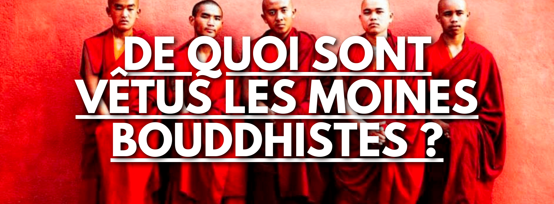 What do Buddhist monks wear? Image